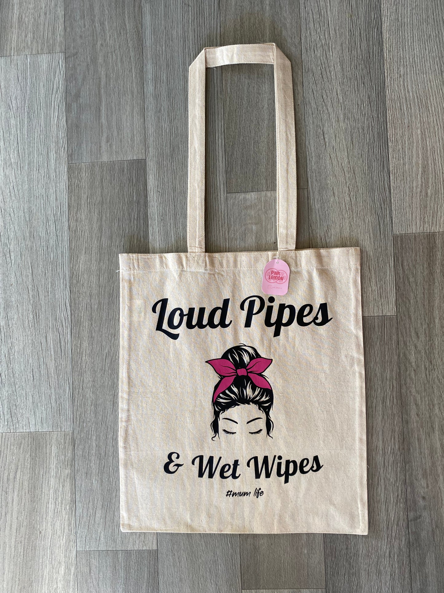 Tote - Loud Pipes & Wet Wipes